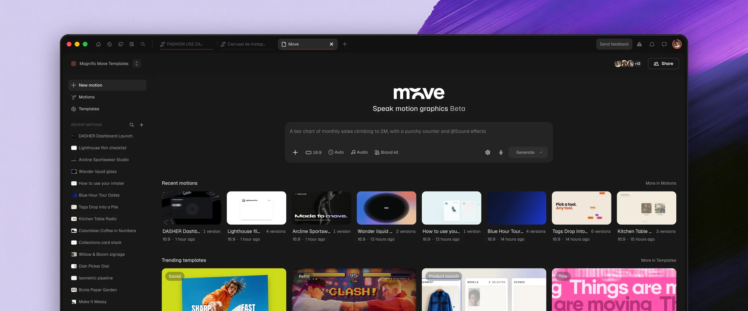 The Move start page, with the prompt box, recent motions and trending templates